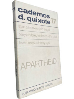 Apartheid - Alan Paton / Ronald Segal / Outros