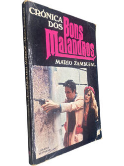 Crónica dos bons malandros - Mário Zambujal