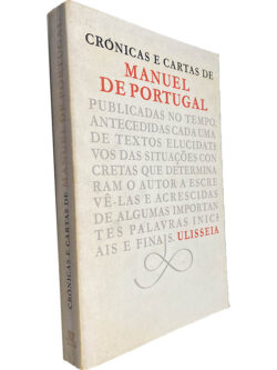 Crónicas e cartas de Manuel de Portugal - Manuel de Portugal