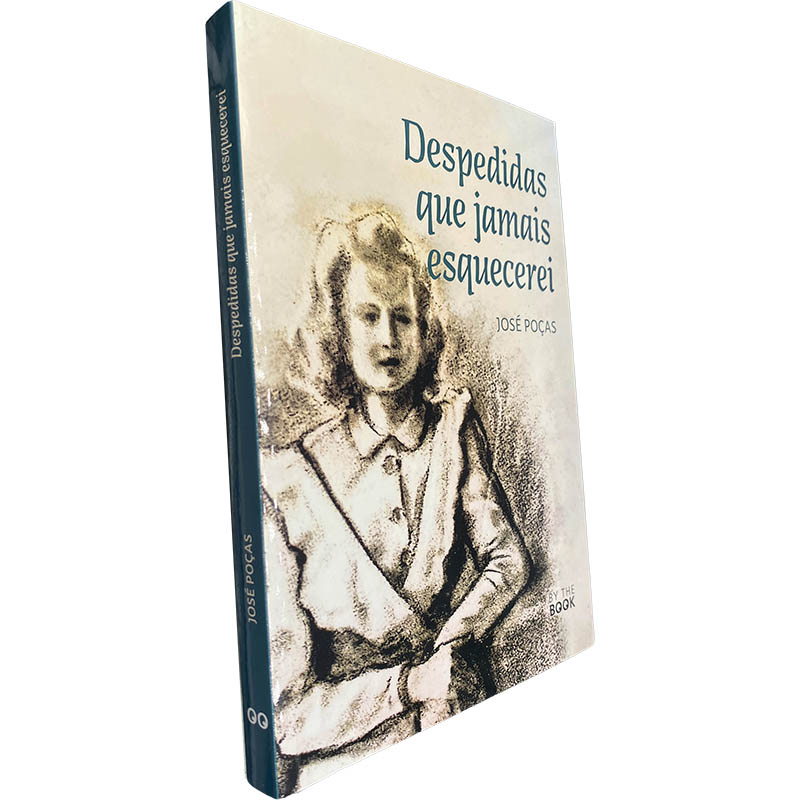 Despedidas que jamais esquecerei - José Poças Despedidas que jamais esquecerei - José Poças