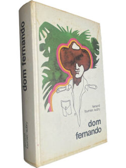 Dom Fernando - Fernand Fournier-Aubry