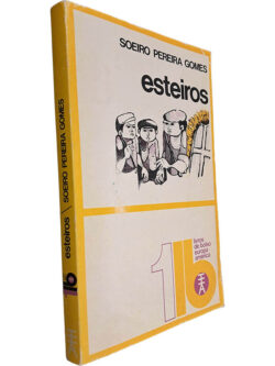 Esteiros - Soeiro Pereira Gomes