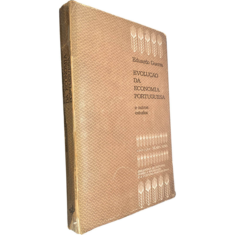 Evolução da Economia Portuguesa 1963-1966 (e outros estudos) - Eduardo Guerra Evolução da Economia Portuguesa 1963-1966 (e outros estudos) - Eduardo Guerra
