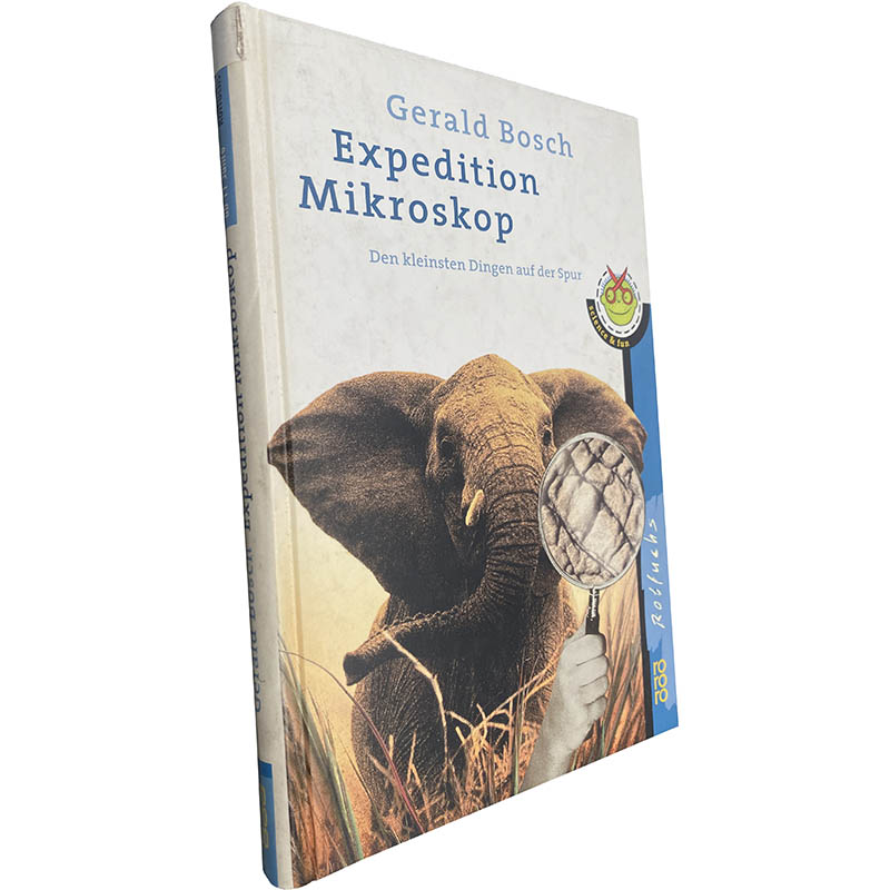 Expedition Mikroskop - Gerald Bosch Expedition Mikroskop - Gerald Bosch