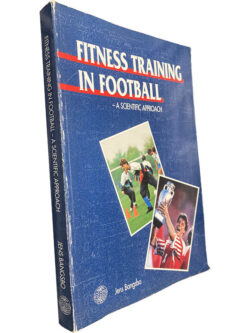 Fitness trainnig in football (A scientific approach) - Jens Bangsbo