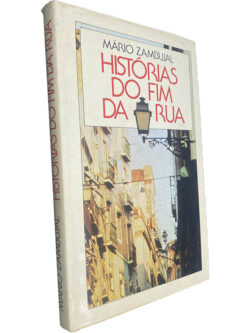 Histórias do fim da rua - Mário Zambujal