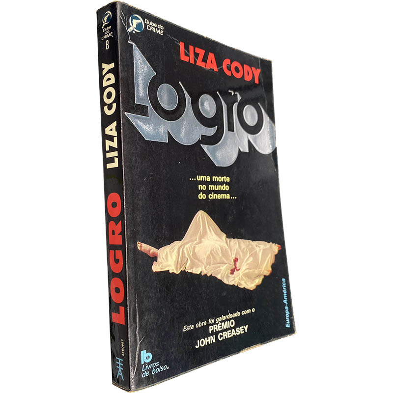 Logro (Uma morte no mundo do cinema) - Liza Cody Logro (Uma morte no mundo do cinema) - Liza Cody