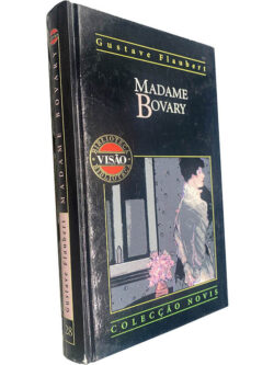 Madame Bovary - Gustave Flaubert