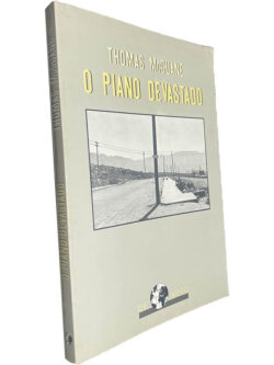 O piano devastado - Thomas McGuane