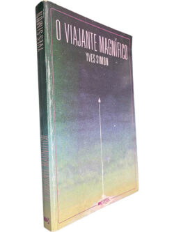 O viajante magnífico - Yves Simon