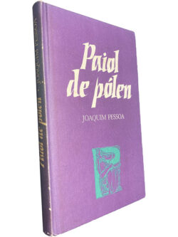 Paiol de pólen - Joaquim Pessoa