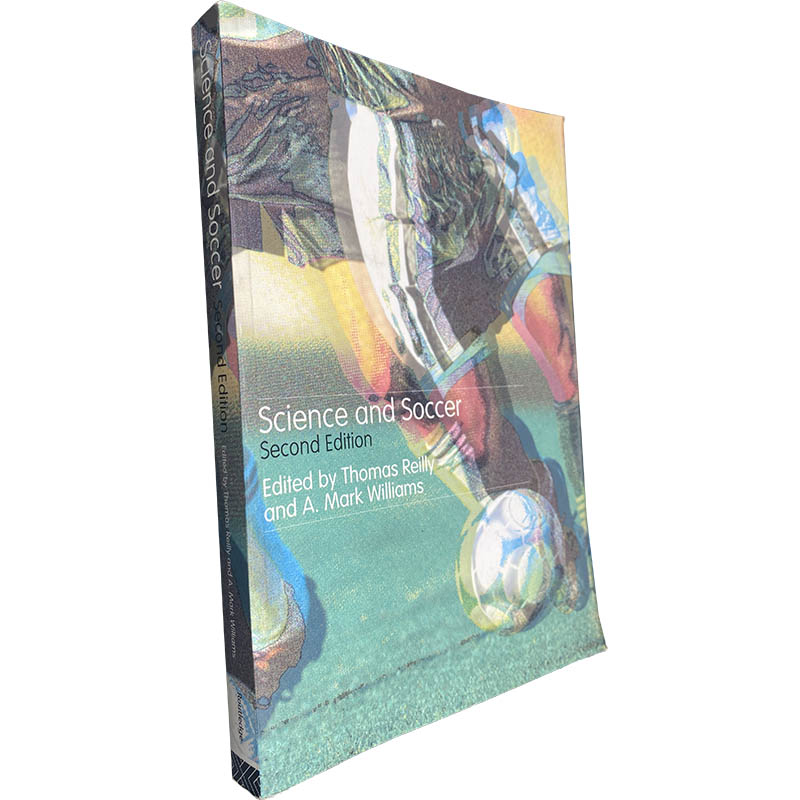 Science and Soccer - Thomas Reilly / A. Mark Williams Science and Soccer - Thomas Reilly / A. Mark Williams