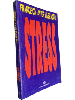 Stress - Francisco Javier Labrador