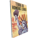 Terra de homens livres - Enid La Monte Meadowcroft