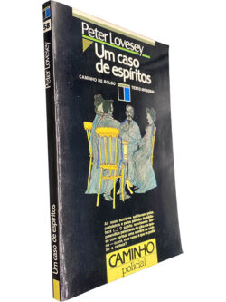 Um caso de espíritos - Peter Lovesey