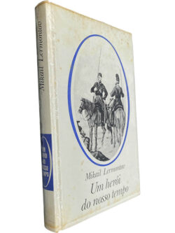 Um herói do nosso tempo - Mikail Lermontov