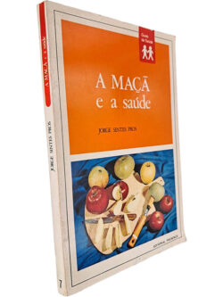 A maçã e a saúde - Jorge Sintes Pro