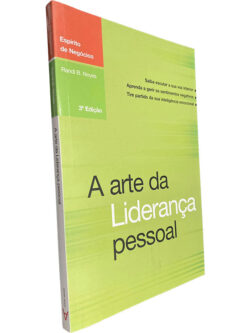 A arte da liderança pessoal - Randi B. Noyes