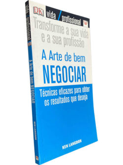 A arte de bem negociar - Ken Langdon