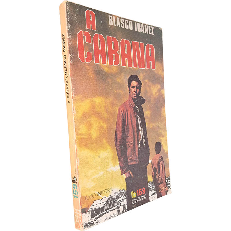 A cabana - Blasco Ibánez A cabana - Blasco Ibánez