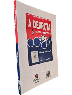 A derrota das marcas (Como evitá-las) - Georges Chetochine