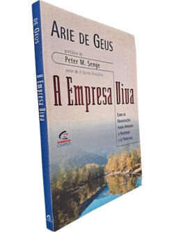 A empresa viva - Arie de Geus