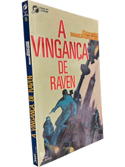 A vingança de Raven - Donald MacKenzie