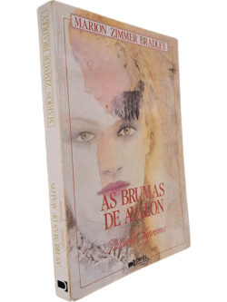 As brumas de Avalon (A senhora da magia) - Marion Zimmer Bradley