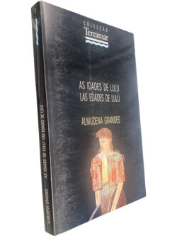 As idades de Lulu (Las edades de Lulú) - Almudena Grandes
