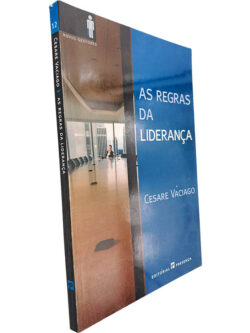 As regras da liderança - Cesare Vaciago