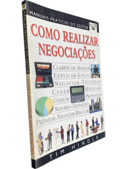 Como realizar negociações - Tim Hindle