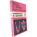 Droga: Inferno ou paraíso? - Margaret Mead / Karl Evang / Claude Roy