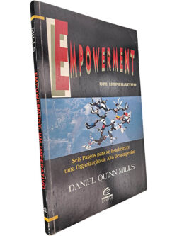 Empowerment (Um imperativo) - Daniel Quinn Mills