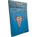 Escorpião (21 Outubro - 21 Novembro - Colecção Zodíaco) - Michèle Curcio
