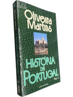 História de Portugal (Volume I) - Oliveira Martins