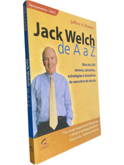 Jack Welch de A a Z - Jeffrey A. Krames