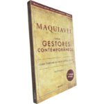 Maquiavel para gestores contemporâneos - Fausto Marsol
