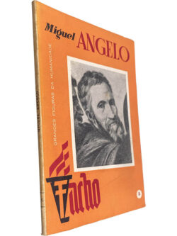 Miguel Angelo - Eduardo de Azevedo
