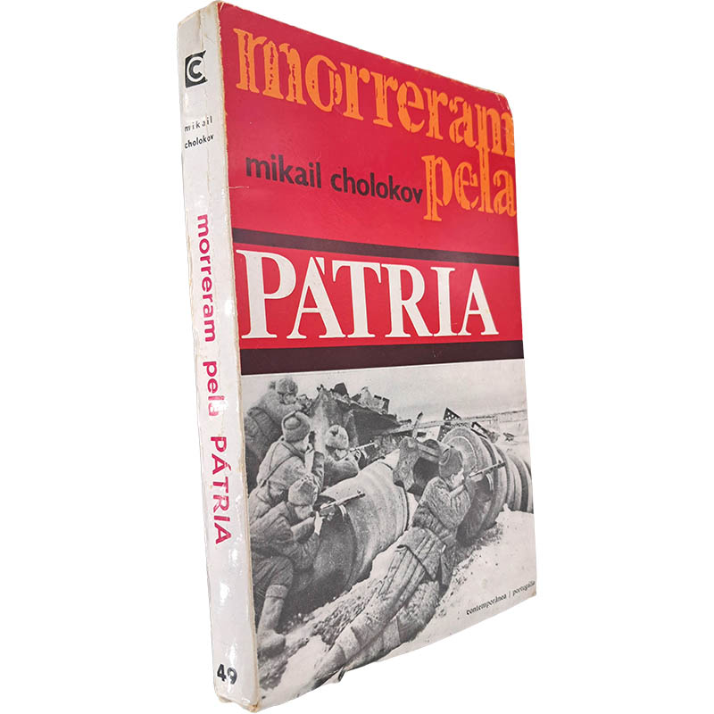 Morreram pela pátria - Mikail Cholokov Morreram pela pátria - Mikail Cholokov