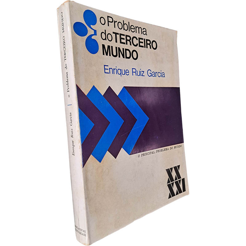 O problema do Terceiro Mundo - Enrique Ruiz Garcia O problema do Terceiro Mundo - Enrique Ruiz Garcia