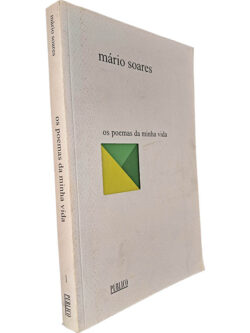 Os poemas de minha vida - Mário Soares