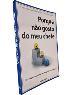 Porque não gosto do meu chefe - Arménio Rego