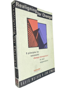 Realigning for change - David molden / Jon Symes