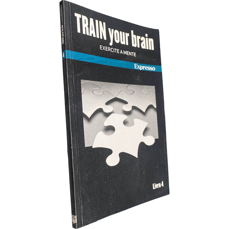 Train your brain (Exercite a mente - Livro 1) - Train your brain (Exercite a mente - Livro 1) -