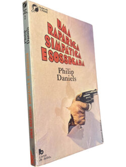 Uma rapariga simpática e sossegada - Philip Daniels