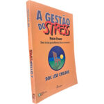 A gestão do Stress (Freeze Frame) - Doc Lew Childre
