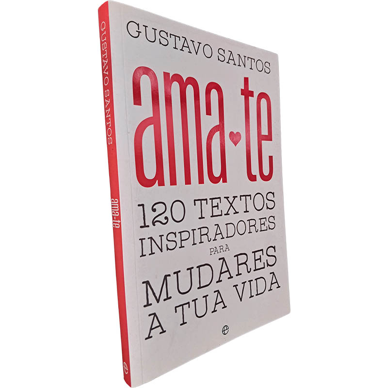 Ama-te - Gustavo Santos Ama-te - Gustavo Santos