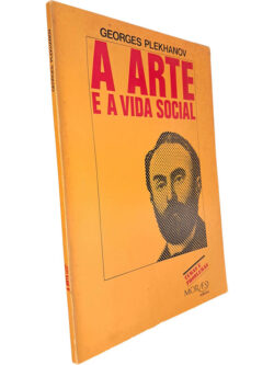 A arte e a vida social - Georges Plekhanov