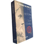 A história de Deus comigo - P. António Vaz Pinto