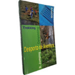 Desporto de aventura (Trekking - Canyonning - B. Jumping) -